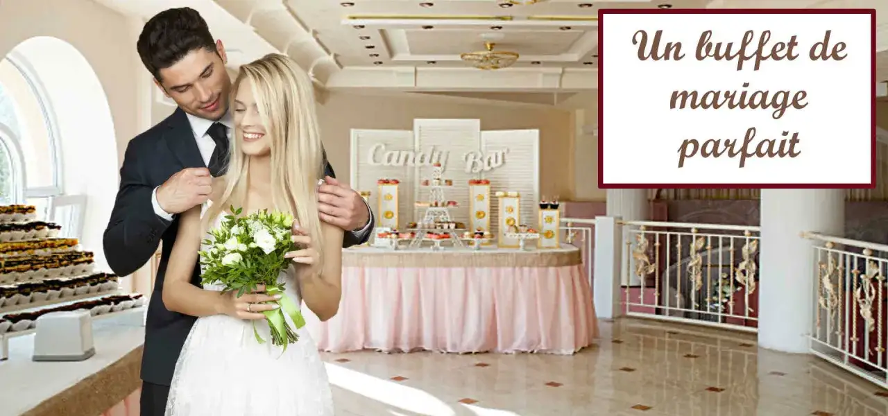 Un couple de mariés devant un candy bar. La recette d'un mariage parfait inclut un buffet de desserts gourmands.